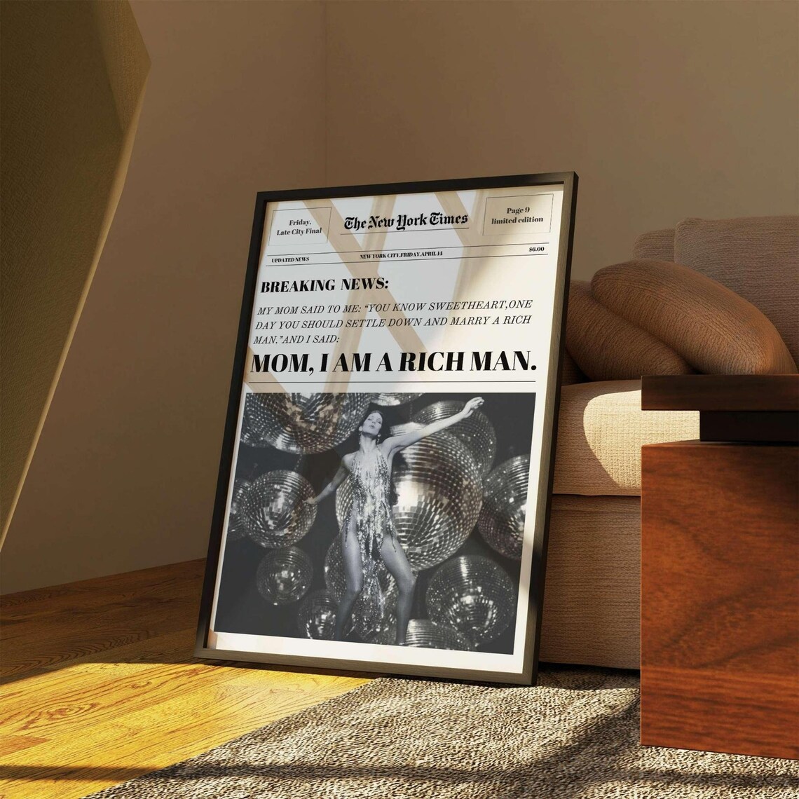 Mom I Am A Rich Man Cher Quote Funny Newspaper Style Art Poster - Image 3