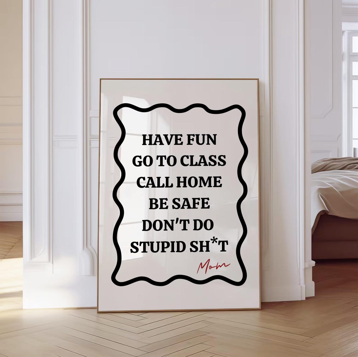 Dorm Rules Have Fun Go to Class Black Wavy Border Sign Poster - Image 4