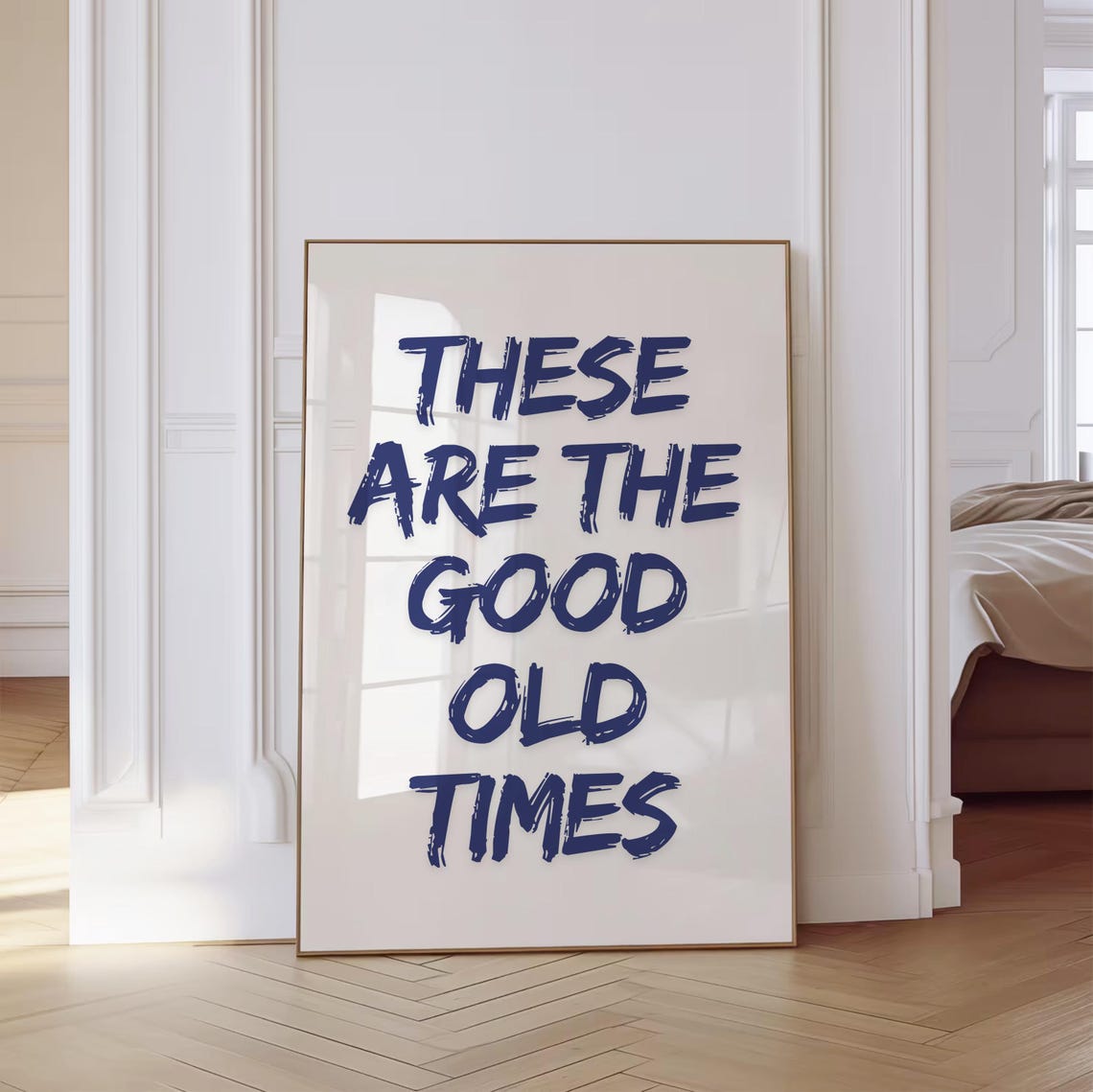 These Are The Good Old Times Navy Blue Brush Lettering Poster - Image 3
