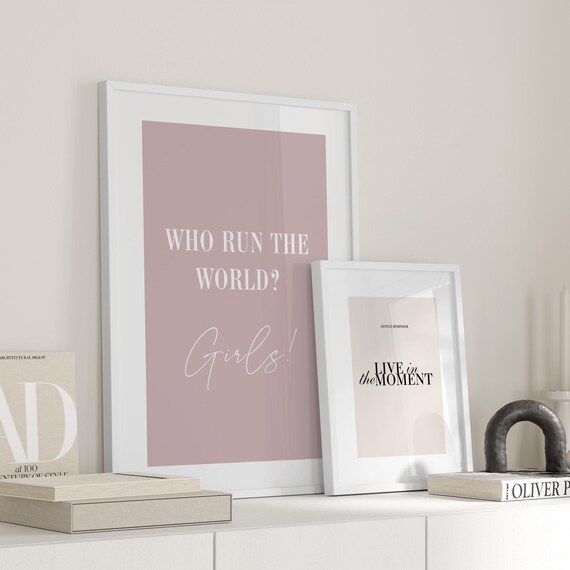 Who Run The World Girls Quote, Typography Art Print