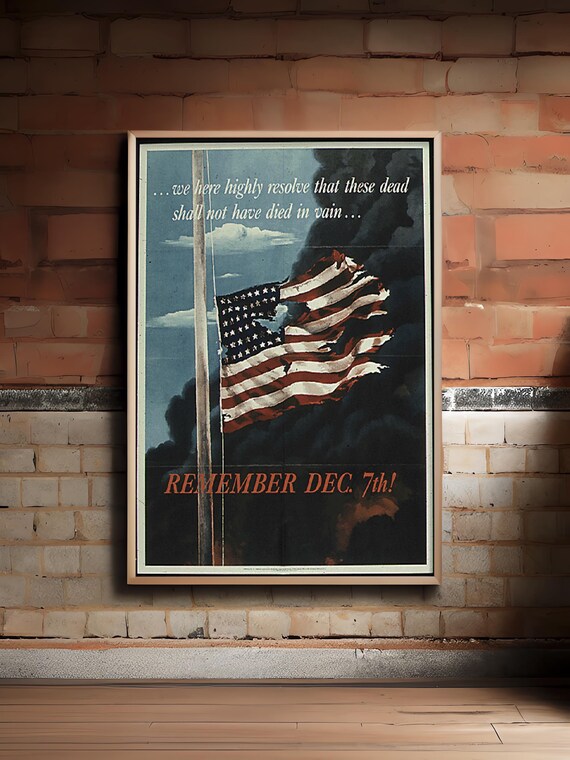 Remember Dec 7th Pearl Harbor WWII Patriotic Flag Propaganda Poster