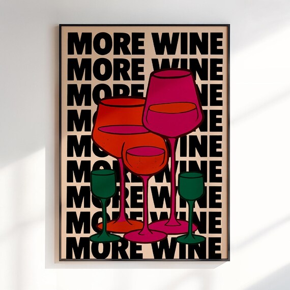 More Wine Retro 70s Cocktail Poster With Colorful Wine Glasses