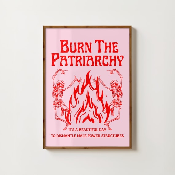 Burn The Patriarchy Dancing Skeletons Red Flame Feminist Poster