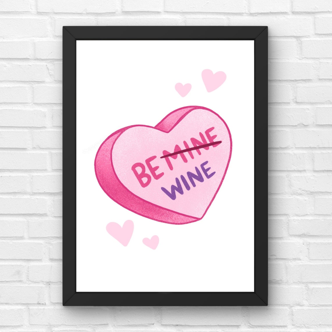 Funny Be Mine Wine Conversation Heart Candy Valentine Poster - Image 3
