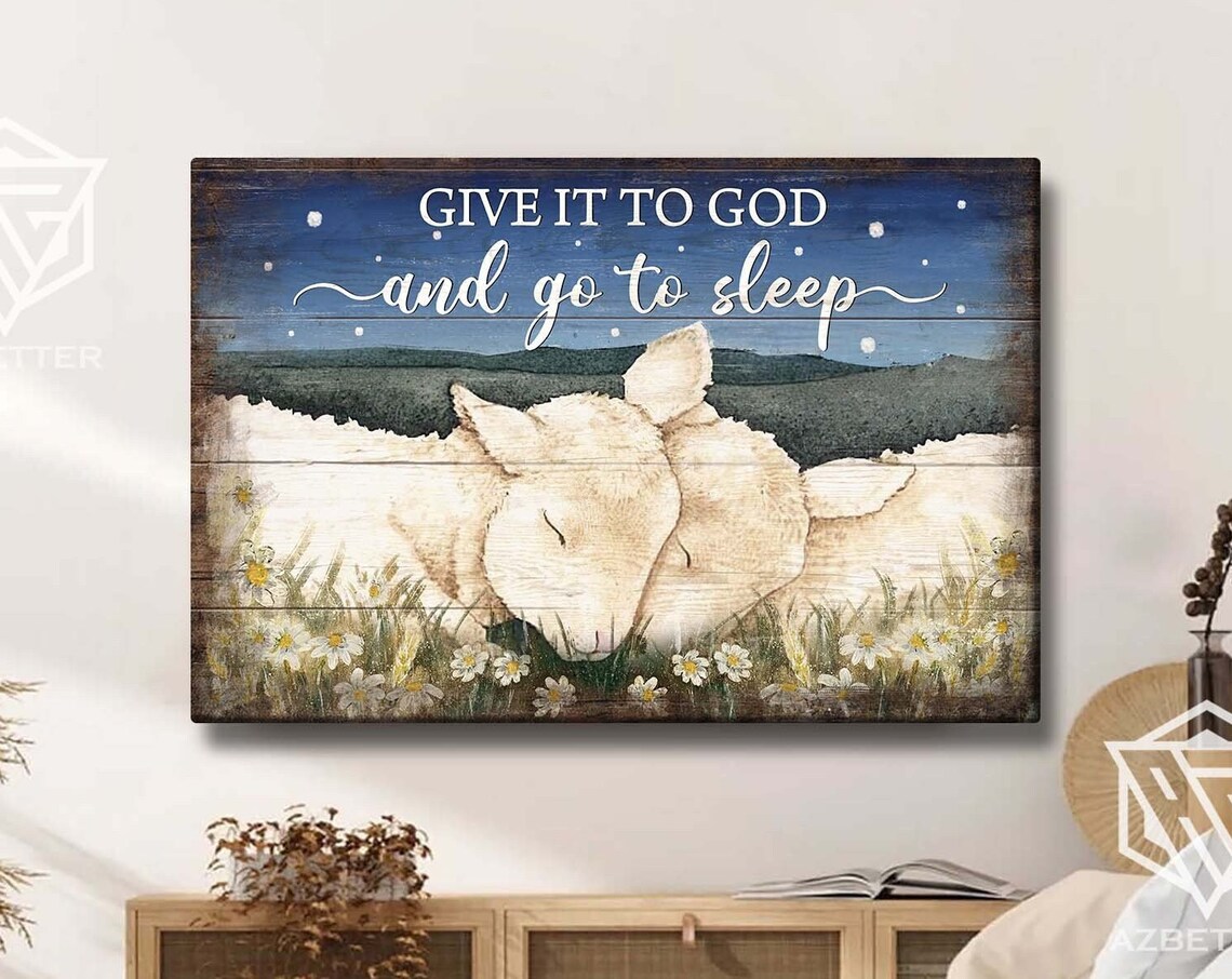 Give It To God And Go To Sleep Lambs Starry Night Daisies Poster