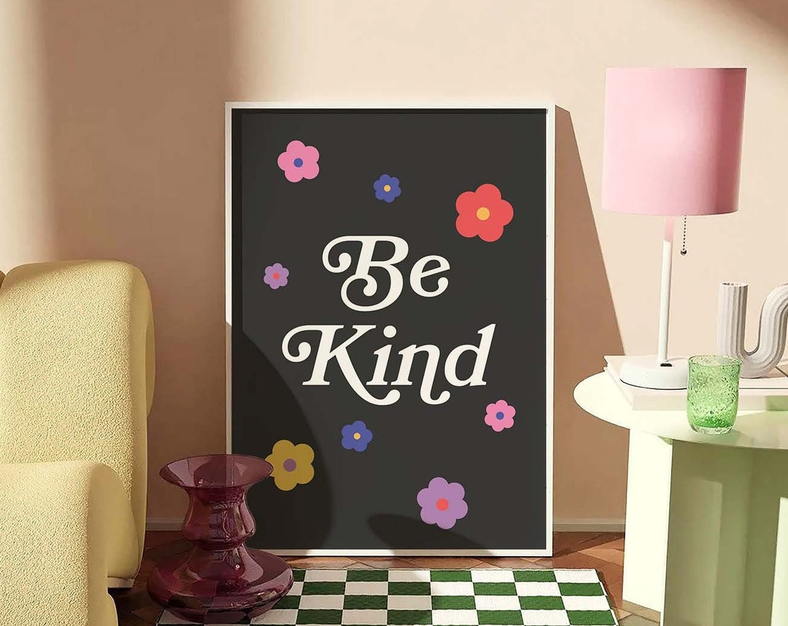 Be Kind Print Art Black Retro Kindness Art Cute Wall Art Trendy Art Print