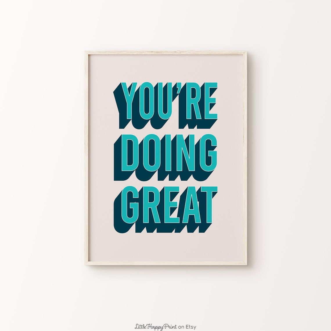 You Are Doing Great Teal 3D Retro Encouragement Wall Poster Art