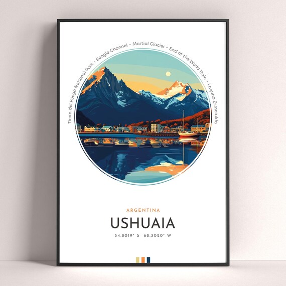 Ushuaia Argentina End of the World Harbor Mountain Travel Poster