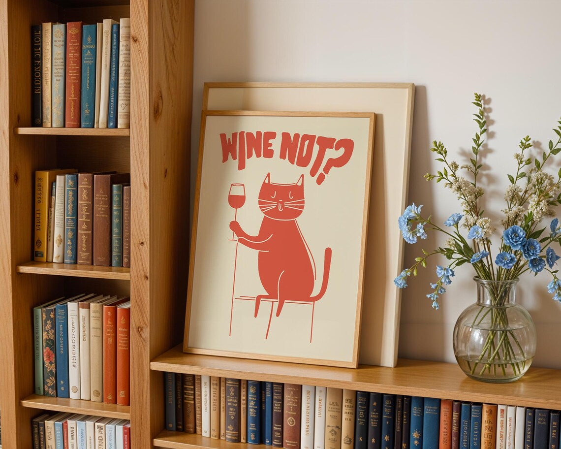 Wine Not Funny Red Cat With Wine Glass Kitchen Bar Humor Poster