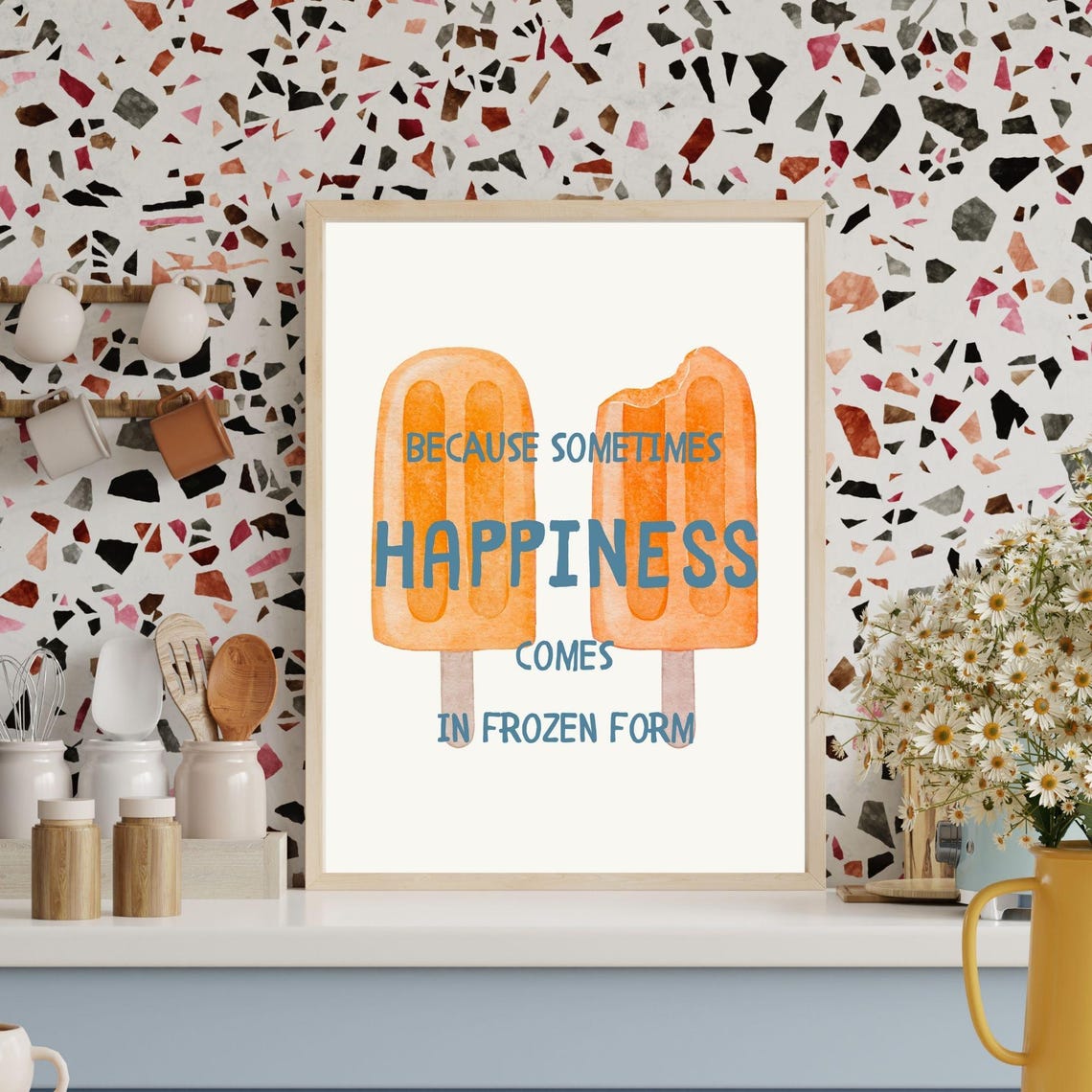 Because Sometimes Happiness Comes In Frozen Form Fun Popsicle Art Wall Decor Fun Kitchen Poster Minimalist Decor - Image 7