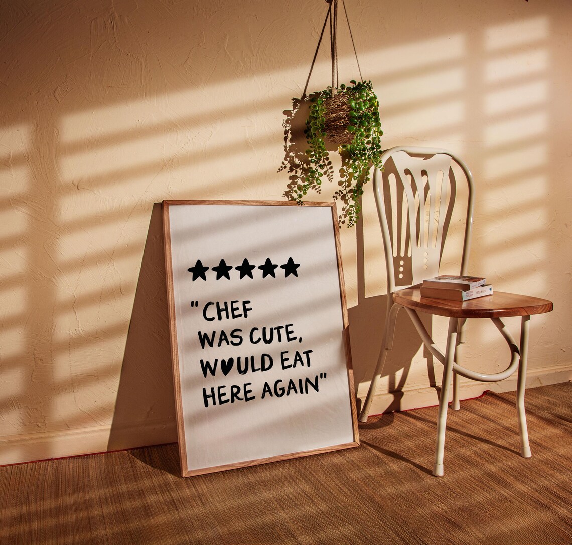 Chef Was Cute Would Eat Here Again Kitchen Wall Art Cute Kitchen Decor Trendy Kitchen Print Kitchen Art Preppy Wall Art Gifts For Chefs - Image 3