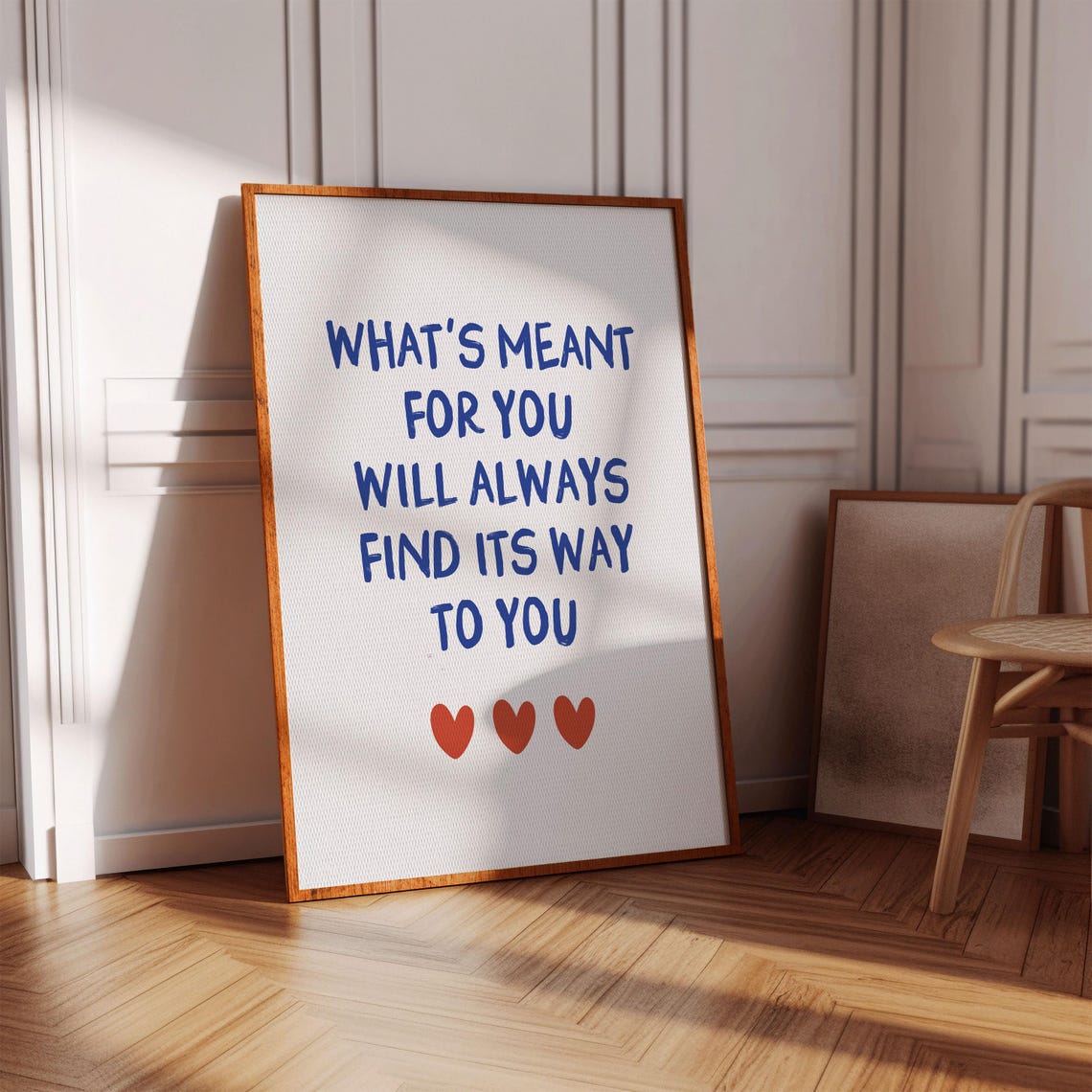 Whats Meant For You Will Always Find Its Way Blue Affirmation Poster