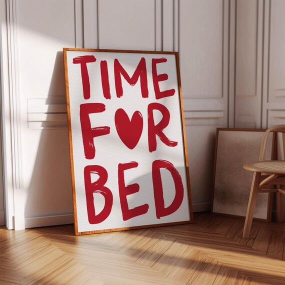 Time For Bed Red Brush Letter Poster Sweet Kids Bedtime Reminder