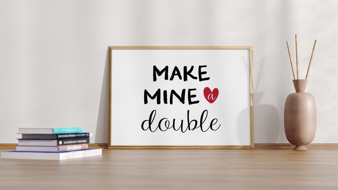Make Mine A Double Cocktail Poster Fun Bar Cart Sassy Drink Quote - Image 2