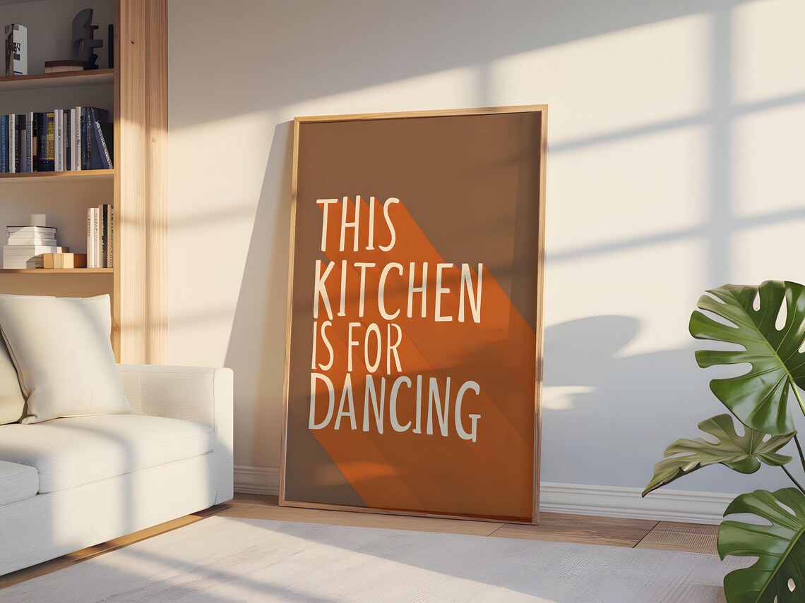 This Kitchen Is For Dancing, Rustic Home Decoration - Image 2