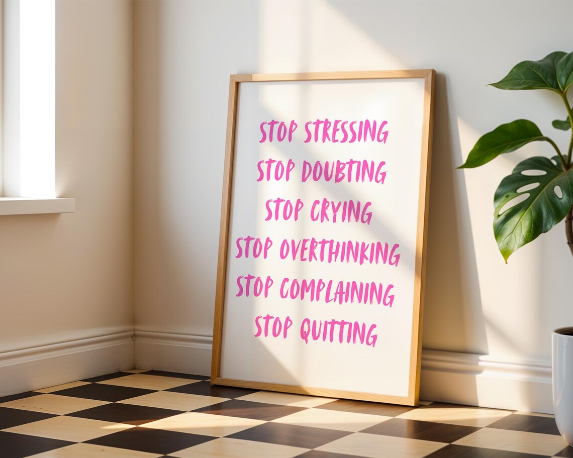 Stop Quotes Inspirational, Home Kitchen Office Decor