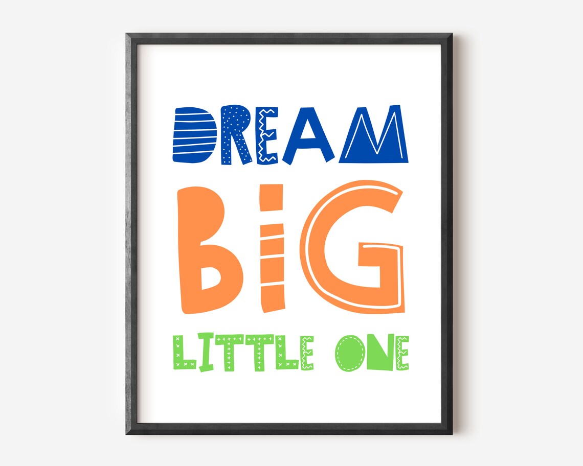Dream Big Little One Nursery Decor Art Print - Image 3