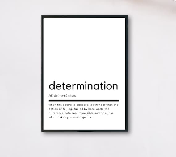 Determination Definition Minimalist Black and White Motivational Poster