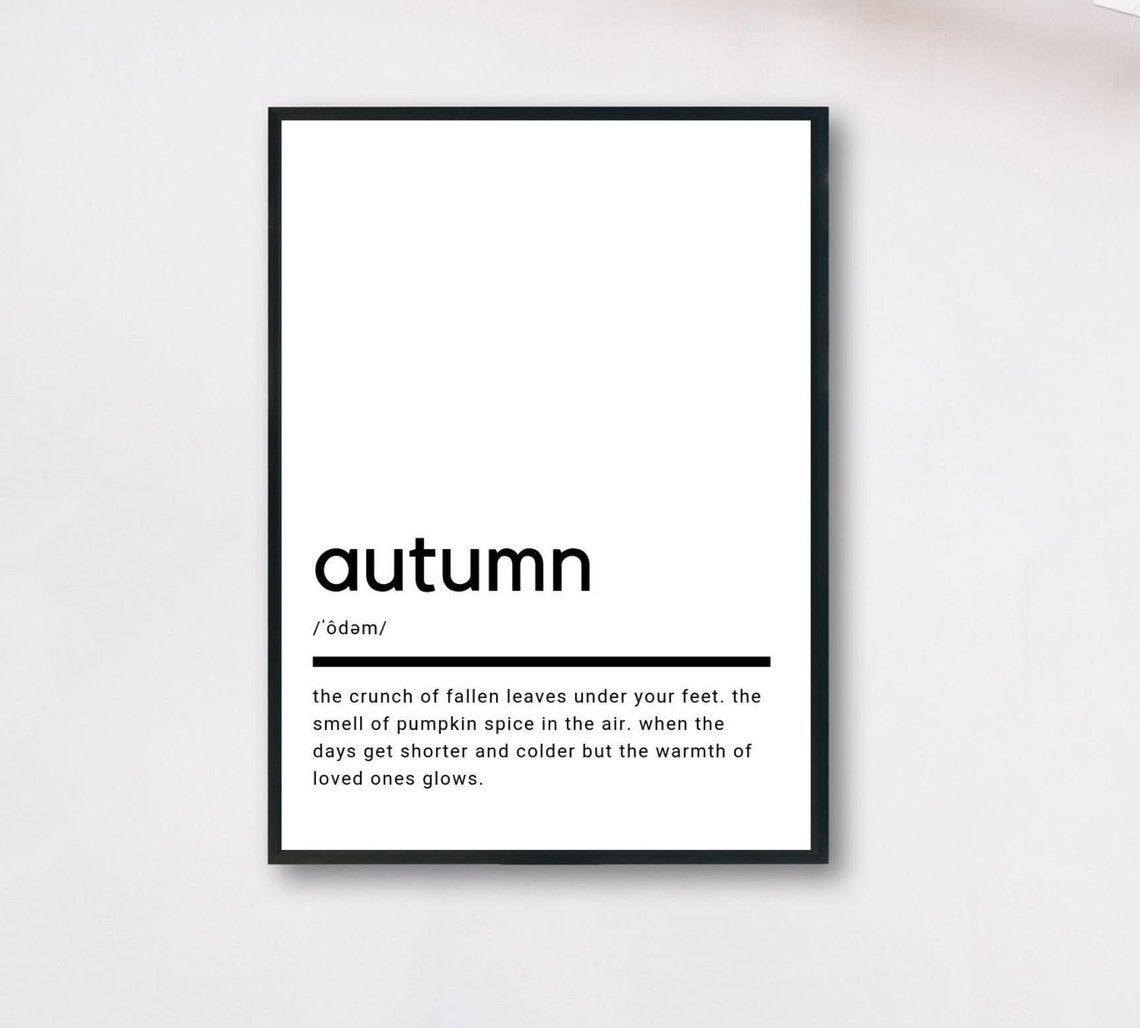 Autumn Definition Minimalist Black White Seasonal Quote Poster