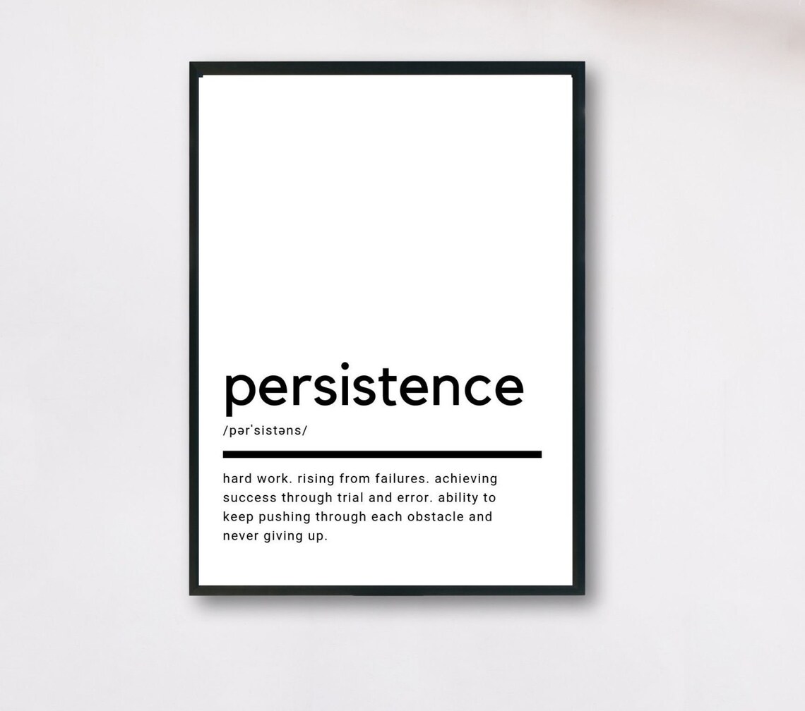 Persistence Definition Minimalist Typography Motivational Quote Wall Art
