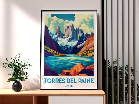 Torres Del Paine Chile Patagonia Mountain Peaks Lake View Poster