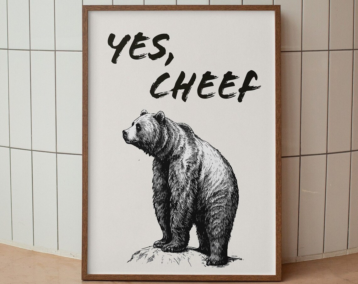 Funny Yes Cheef Bear Sketch Kitchen Humor Wild Animal Art Poster