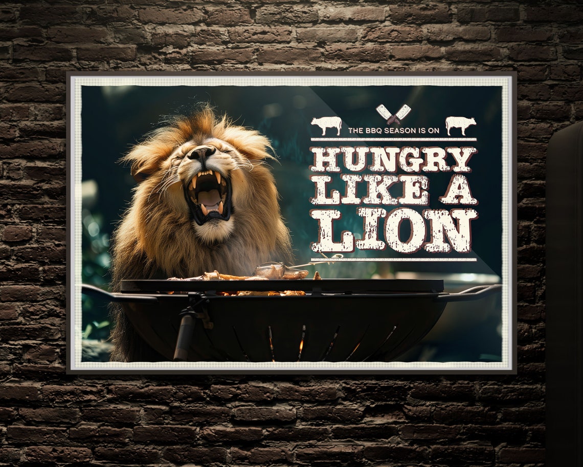 Hungry Like A Lion BBQ Season Grill Master Funny Poster Wall Art