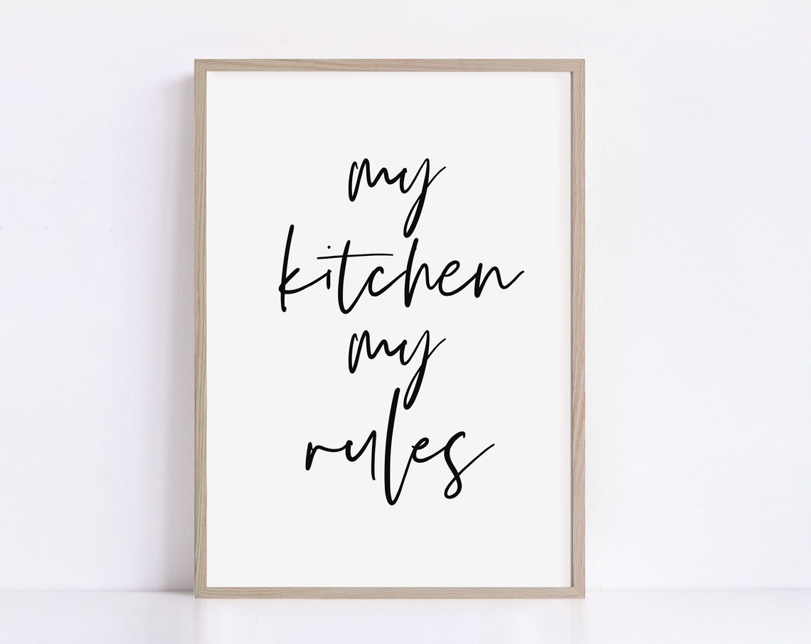 My Kitchen My Rules Script Quote Fun Cooking Space Decor Poster - Image 2