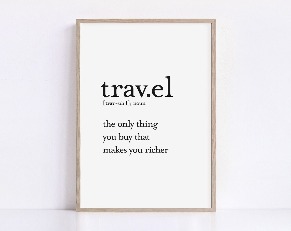 Travel Definition Phrase Poster, Travel Wall Decor