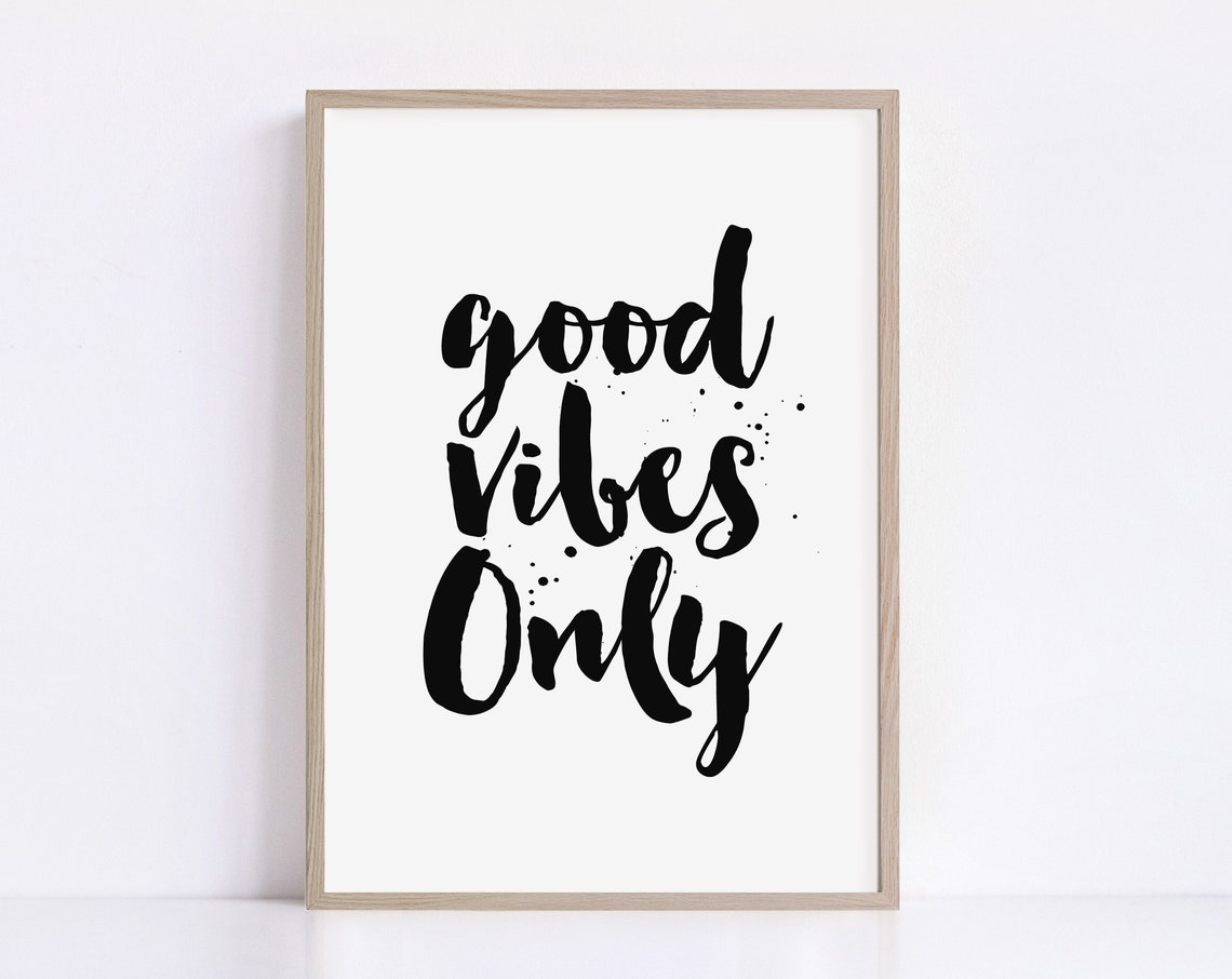 Good Vibes Only Brush Script Quote Positive Energy Typography Poster