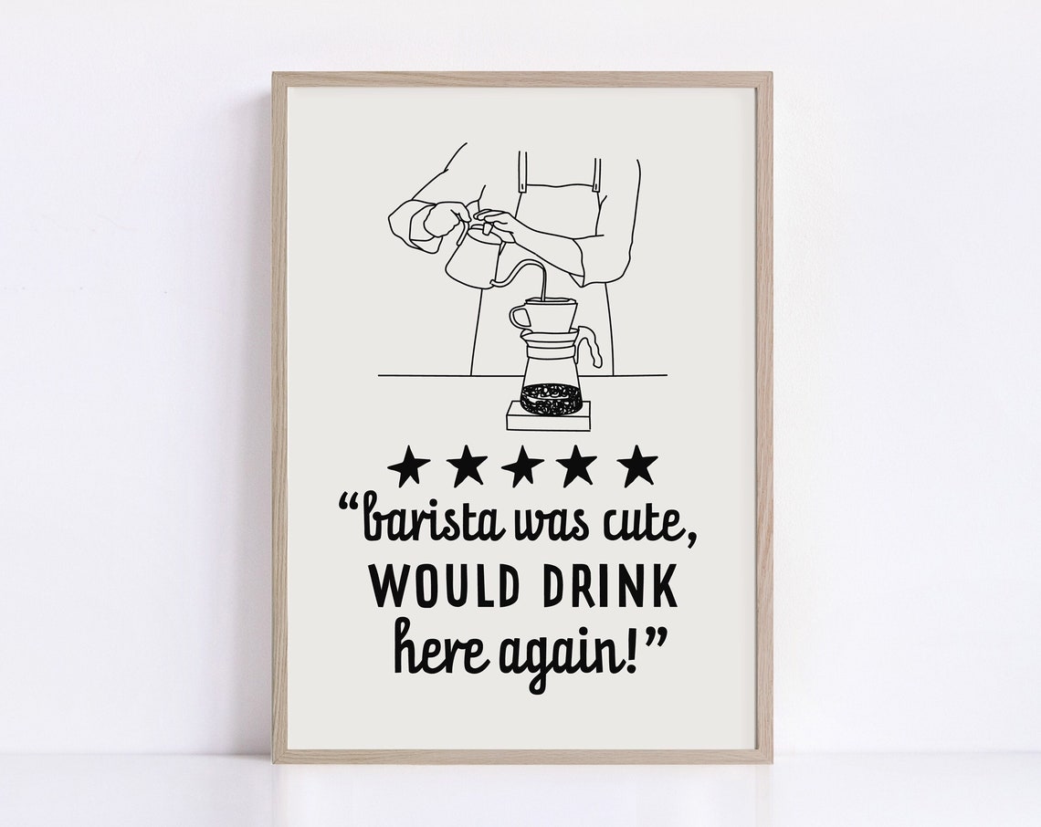 Barista Was Cute Would Drink Here Again Pour Over Coffee Art Poster - Image 2