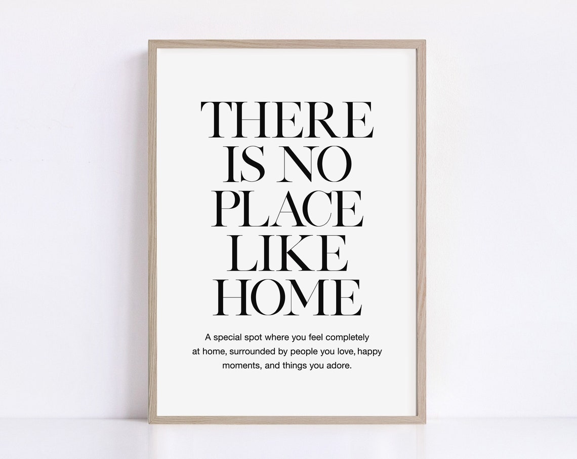 There Is No Place Like Home Black Serif Quote Wall Decor Poster