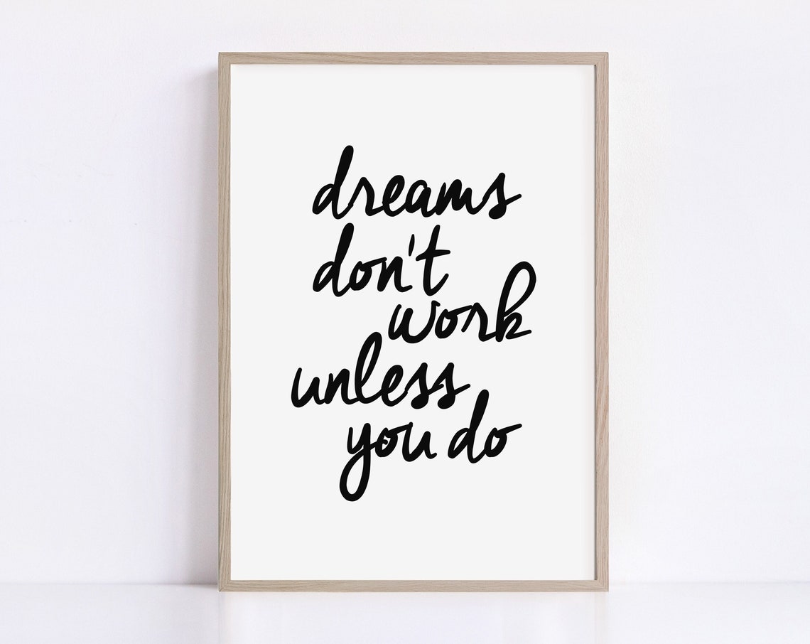 Dreams Dont Work Unless You Do Hand Lettered Ambition Poster - Image 2