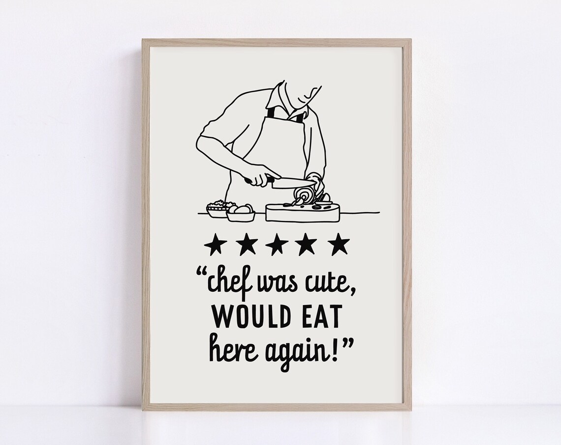 Kitchen Wall Decor Chef Was Cute Art Print Cute Cooking Art Kitchen Wall Art Printable Fun Quotes Print - Image 2