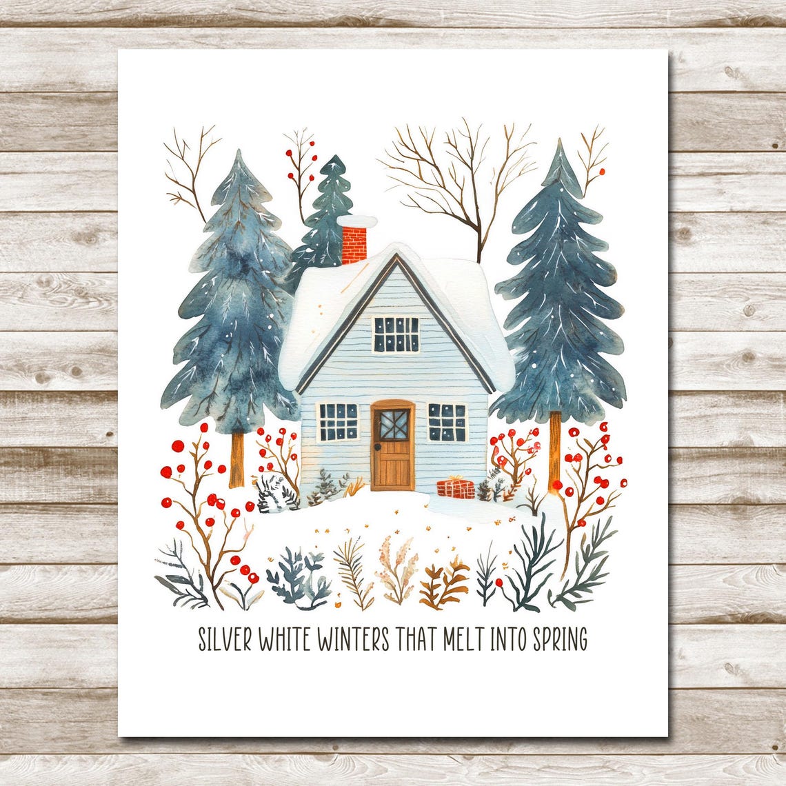 Silver White Winters That Melt Into Spring Cottage Quote Poster - Image 10