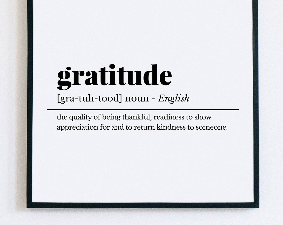 Gratitude Definition Thankful Quote Inspirational Office Decor Print