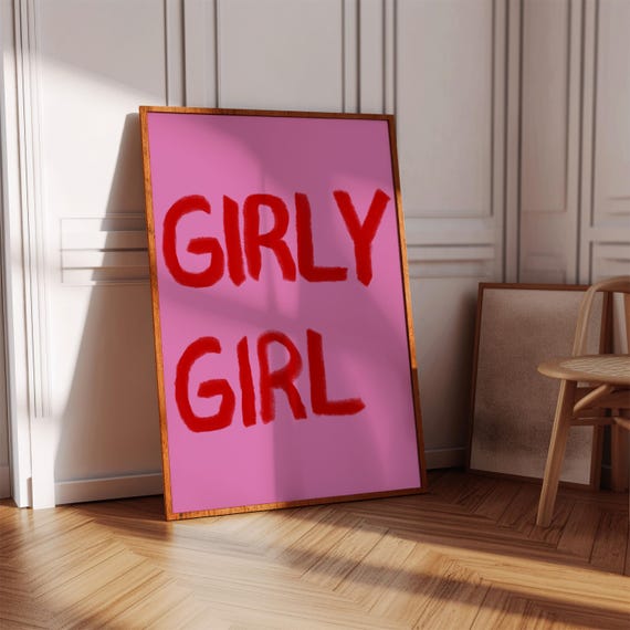Girly Girl Pink And Red Typography Aestethic Wall Art Trendy Retro Design Quote Love Couple Trippy