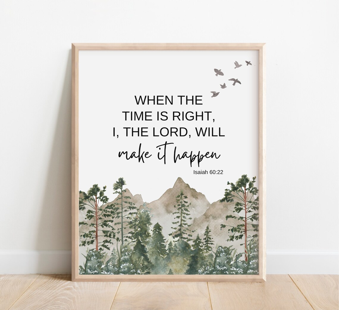 Isaiah 6022 When The Time Is Right I Lord Will Make It Happen Bible Verse Wall Art Christian Gift Scripture Print Watercolor Large