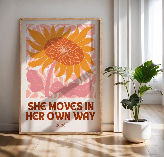 She Moves in Her Own Way 2006 Orange Sunflower Retro Art Poster