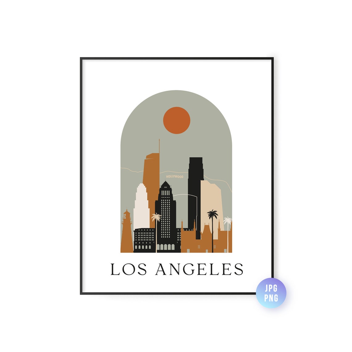 Los Angeles Minimalist Skyline Boho Sun Arch Hollywood Poster