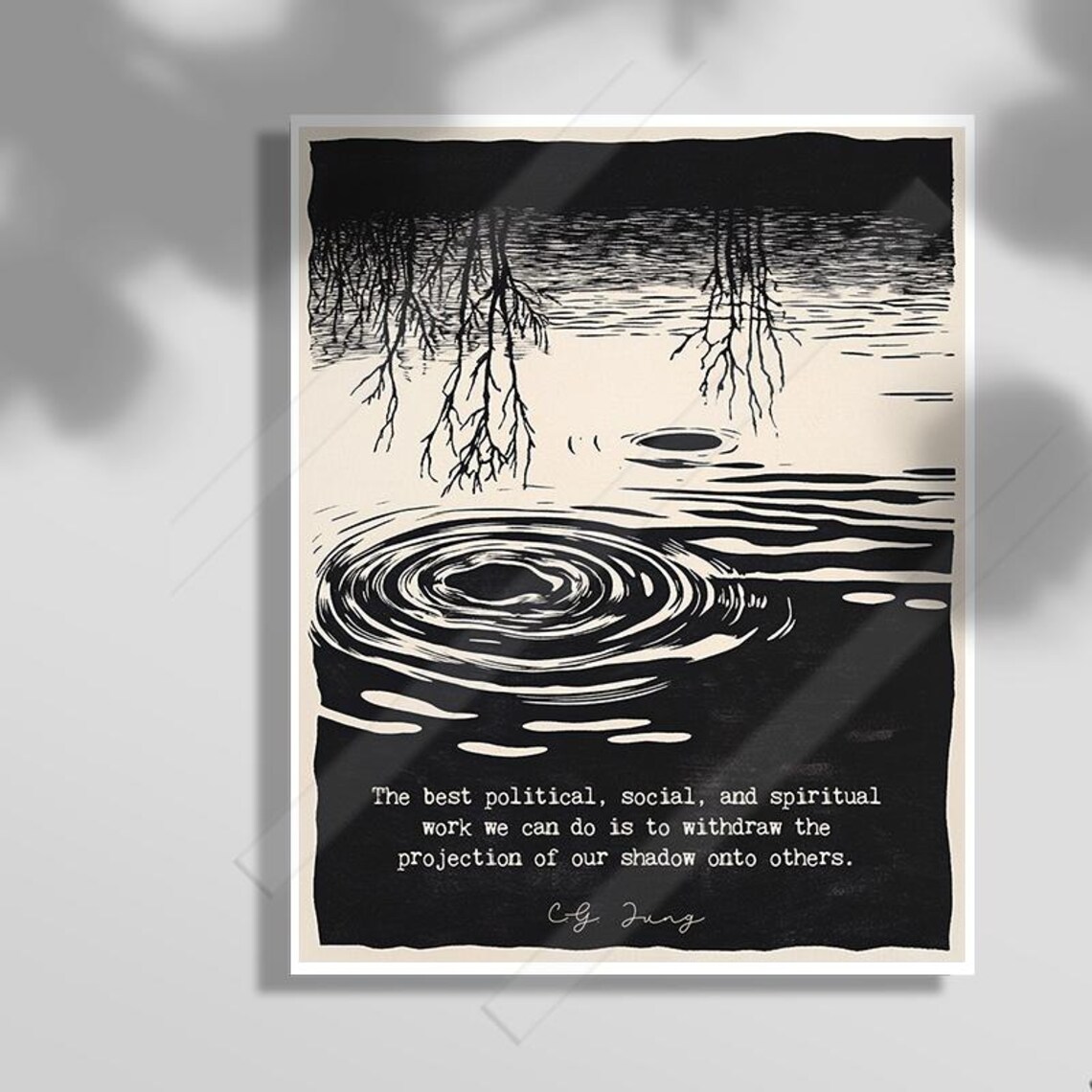 Withdraw The Shadow Projection Quote Art Print