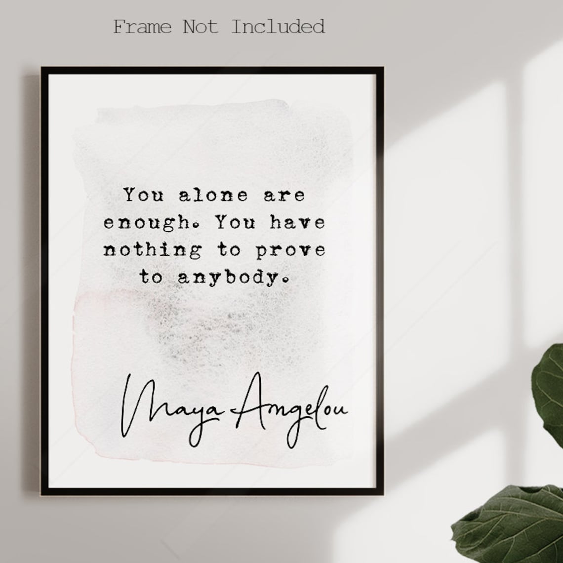 Maya Angelou Quote Art Print, Graduation Inspiration