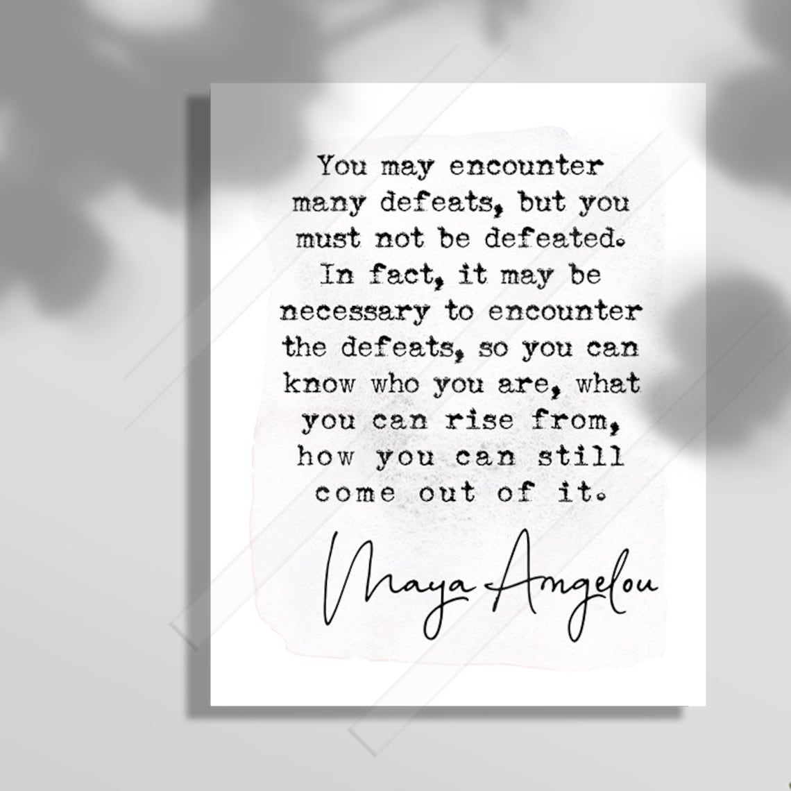 Maya Angelou Quote Wall Art Print, Office Decor