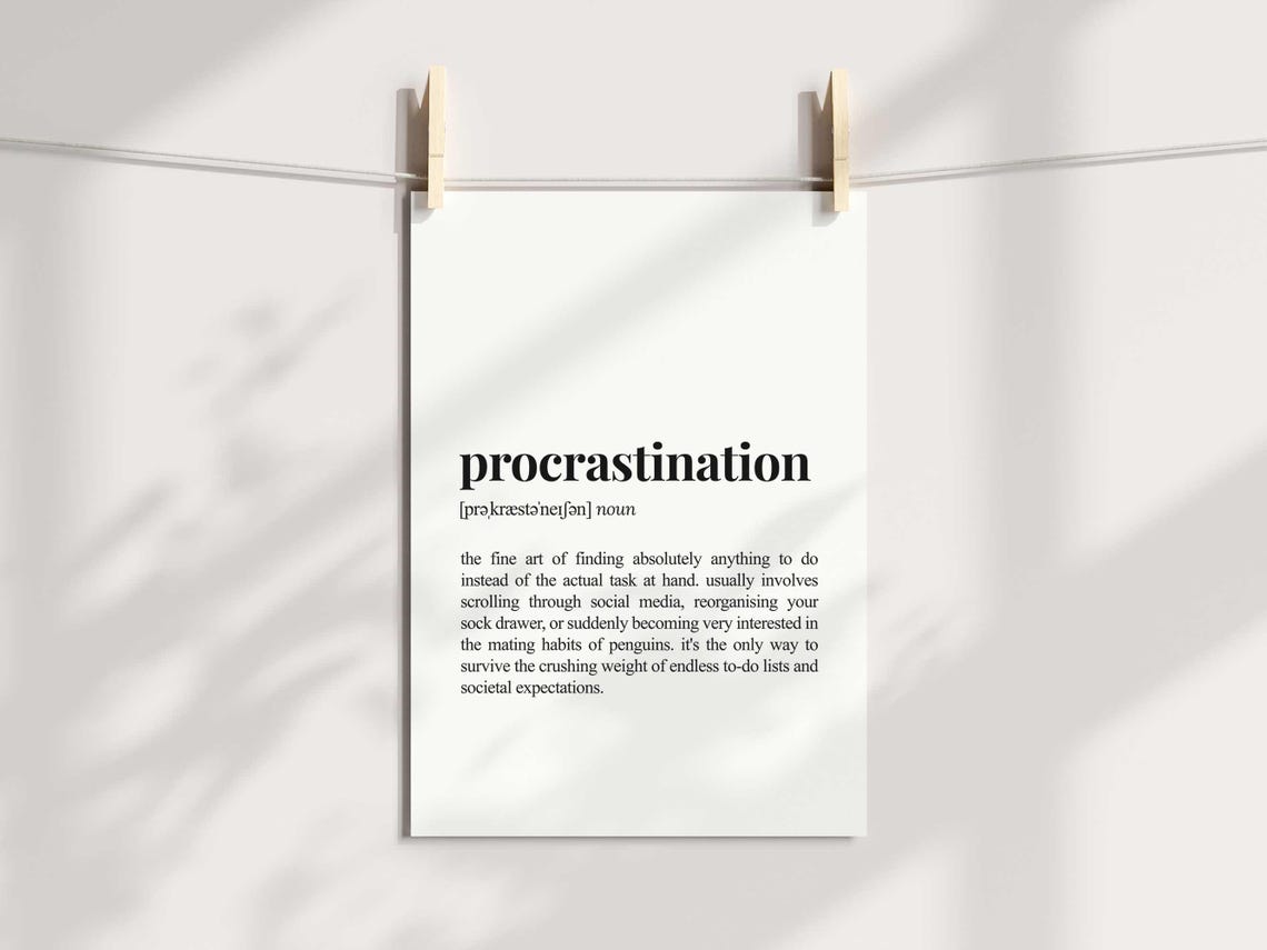 Procrastination Definition Funny Sarcastic Dictionary Style Poster - Image 3
