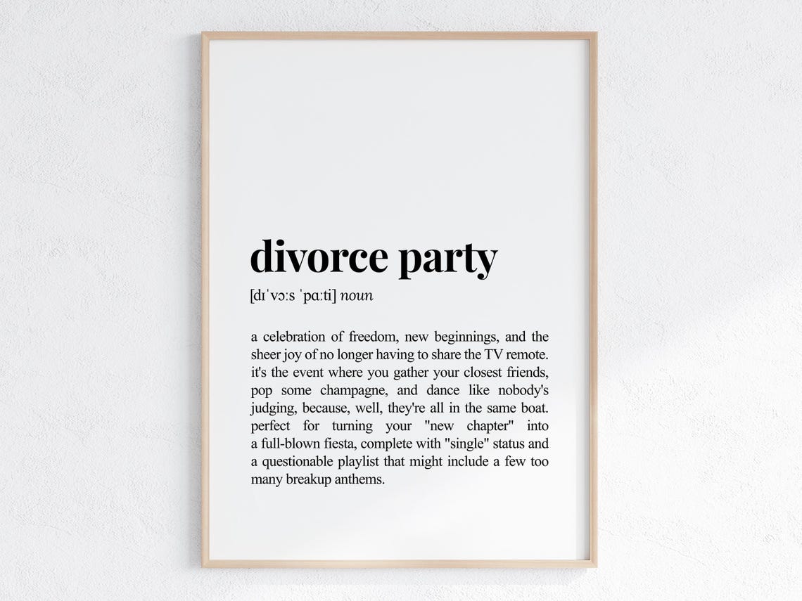 Divorce Party Funny Dictionary Definition Poster for Celebration Decor