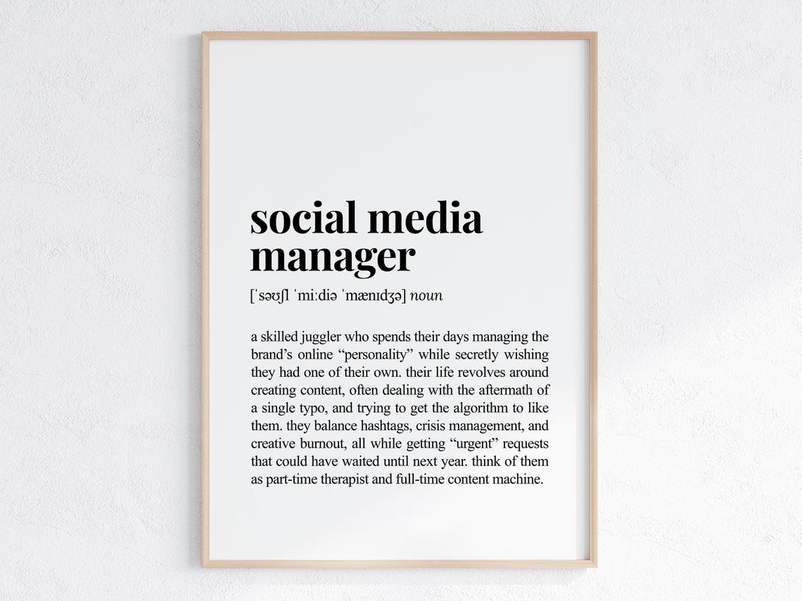 Social Media Manager Funny Sarcastic Dictionary Style Poster