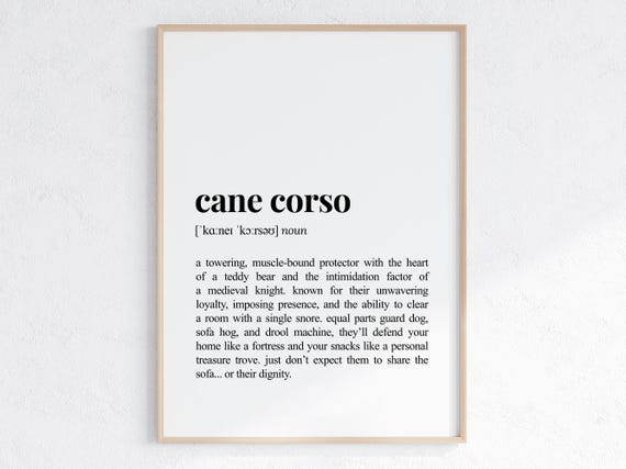 Cane Corso Funny Definition Print Cheeky Gift For Dog Parent Lover Art Humorous Dictionary Poster