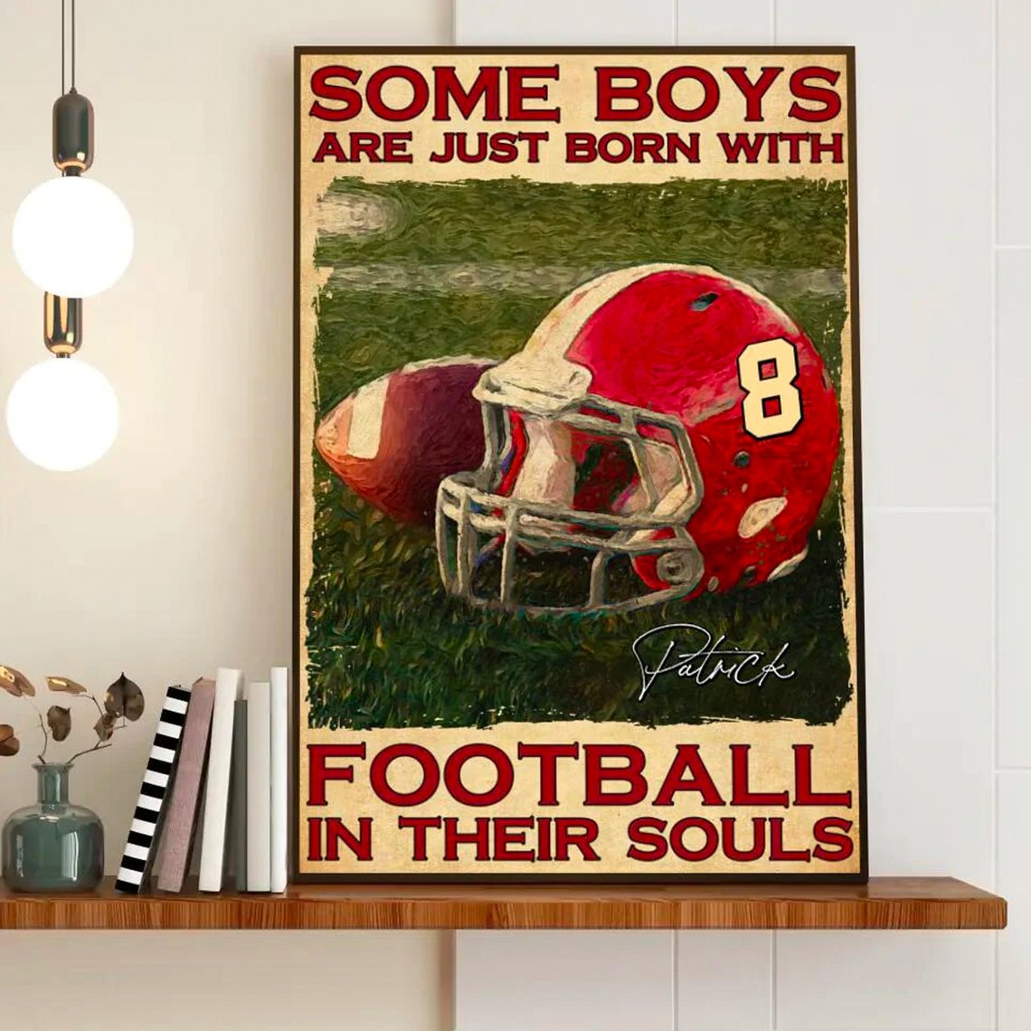 Some Boys Are Just Born With Football In Their Souls Helmet Poster - Image 3