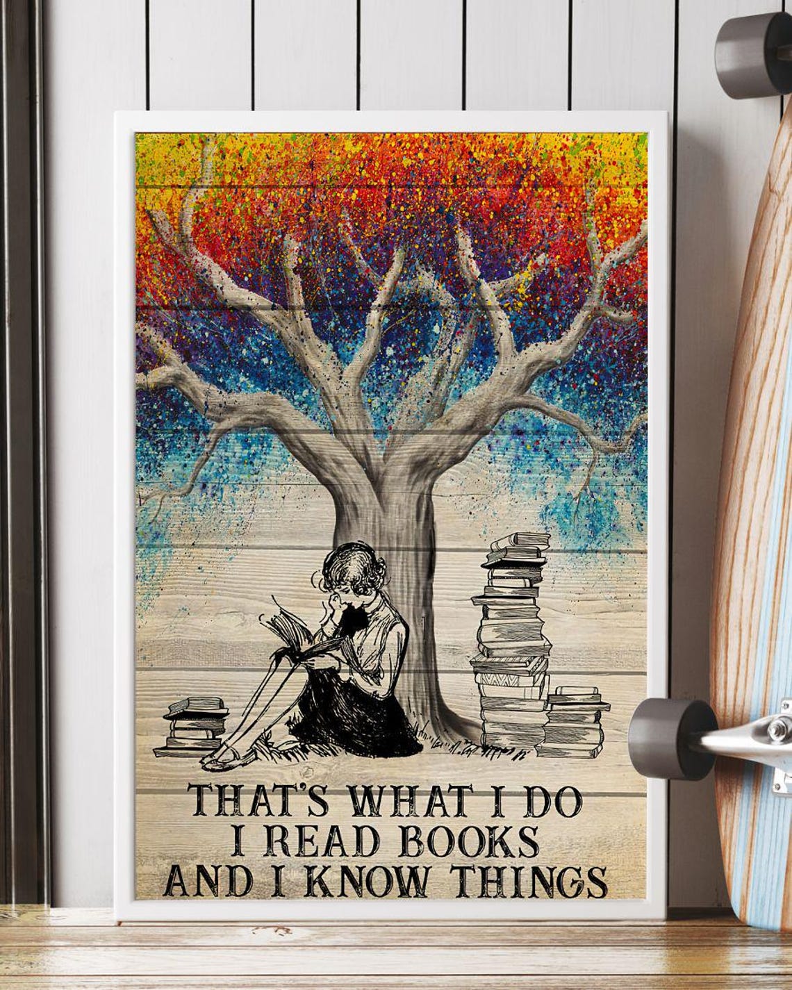 Thats What I Do I Read Books And I Know Things Colorful Tree Poster - Image 3