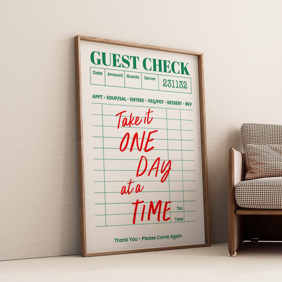 Take It One Day At A Time Green Guest Check Receipt Quote Wall Poster